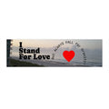 I Stand For Love Bumper Sticker — 'But Always Fall for Gravity' Heart Beach Design