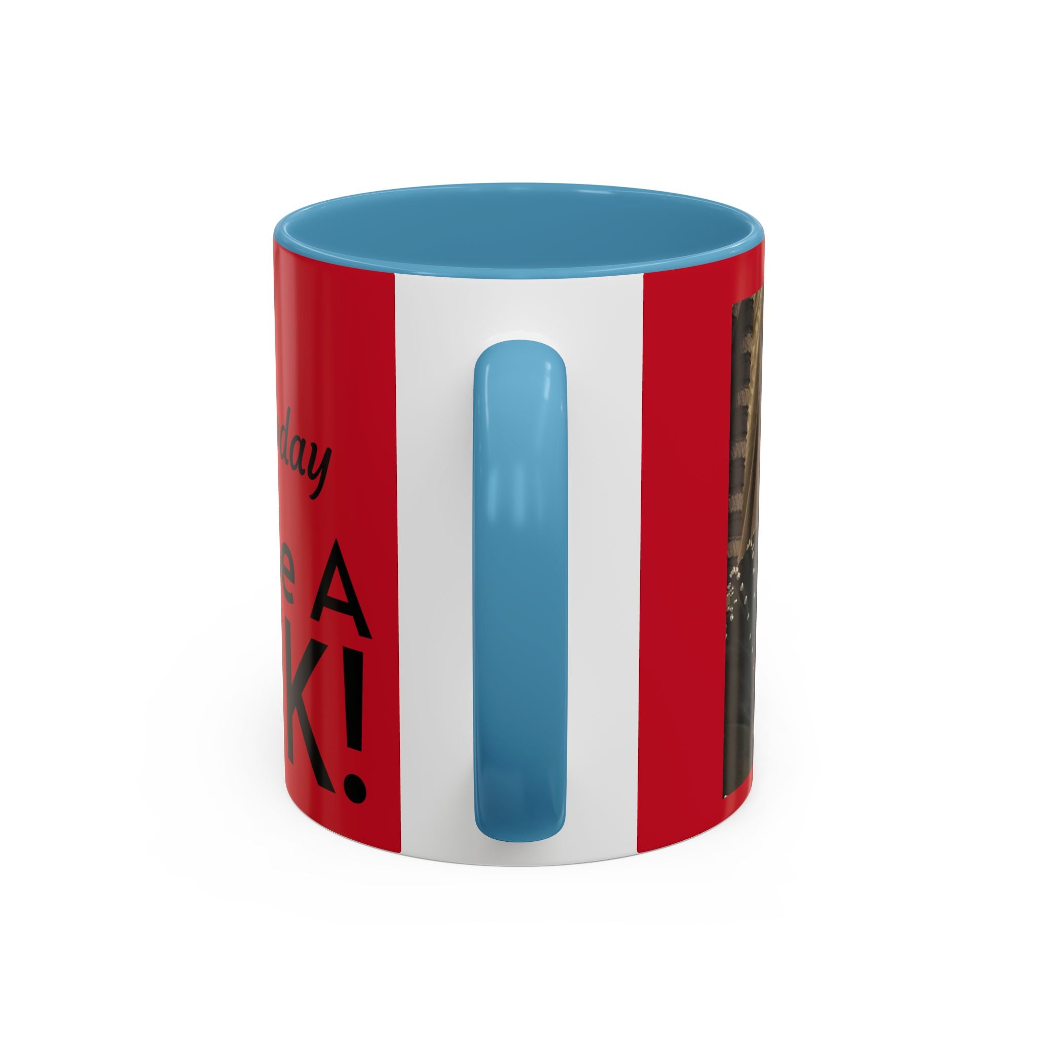 Just for Today Don't Be a Punk Coffee Mug — Bold Red Accent Ceramic Mug